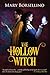 The Hollow Witch