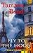 Fly to the Moon by Tamara  Bond