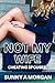 Not My Wife by Sunny A. Morgan