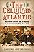 The Celluloid Atlantic: Hol...