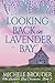 Looking Back in Lavender Ba...