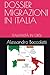 DOSSIER MIGRAZIONI IN ITALI...