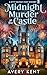 Midnight Murder at the Castle