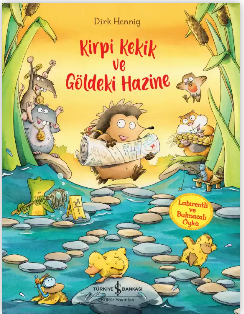Kirpi Kekik ve Göldeki Hazine (Paperback)