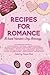 Recipes for Romance