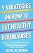 9 Strategies on How to Set Healthy Boundaries Transform Your Life by Escaping People-Pleasing, Mastering Toxic Dynamics, and Embracing Empowerment, Independence, ... Relationships (Emotional Healing Books) by Silvia M. Dough