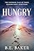 Hungry: The Inspiring Tale ...