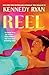 Reel (Hollywood Renaissance, 1)