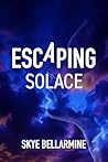 Escaping Solace