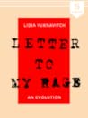 Letter to My Rage: An Evolution