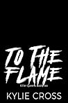 To The Flame