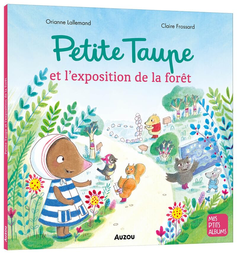 Petite taupe et l'exposition de la forêt (Hardcover)