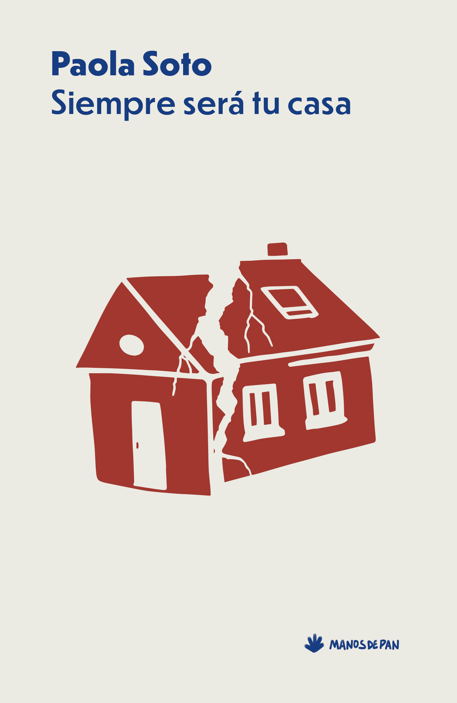 Siempre será tu casa (Paperback)