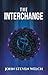 THE INTERCHANGE