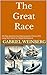 The Great Race by Gabriel Weinberg The Great Race by Gabriel Weinberg