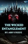 The Wicked Entang...