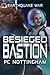 Besieged Bastion (Earthquak...