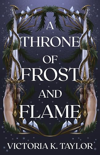 A Throne of Frost and Flame (The Fate of Ashes #2)