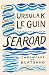Searoad by Ursula K. Le Guin Searoad by Ursula K. Le Guin