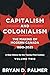 Capitalism and Colonialism:...