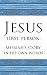Jesus First-Person: Messiah...