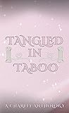 Tangled In Taboo:...