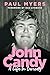 John Candy by Paul Myers