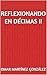 Reflexionando en décimas II by Omar Martínez González