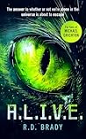 A.L.I.V.E.: A riv...