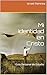Mi Identidad en Cristo by Israel Ramirez