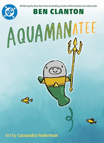 Aquamanatee (Hardcover)