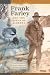 Frank Farley and the Birds of Alberta by Glen Hvenegaard Frank Farley and the Birds of Alberta by Glen Hvenegaard