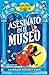 Asesinato en el museo (Montgomery Bonbon #1)