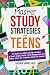 Master Study Strategies for...