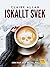 Iskallt svek (Swedish Edition)