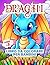 Libro draghi da colorare per bambini +3 anni by Color Bloom
