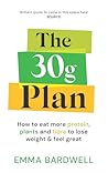 The 30g Plan: How...