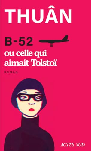 B-52 ou celle qui aimait Tolstoï (Paperback)