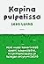 Kapina pulpetissa - Mitä vuosi takarivissä opetti lukemisesta kirjoittamisesta ja taitojen eriytymisestä