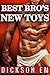 BEST BRO'S NEW TOYS: Una St...