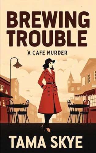 Brewing Trouble : A Cafe Murder Cozy Mystery (Kindle Edition)