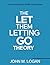 The Let Them Letting Go The...