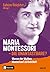Maria Montessori – die Unantastbare?: Warum der Mythos Montessori zerbröckelt. Mit E-Book inside (German Edition)