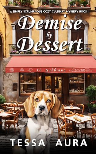 Demise by Dessert (Simply Scrumptious #3)