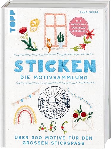 Mende, Anne/Sticken. Die Motivsammlung (Hardcover)