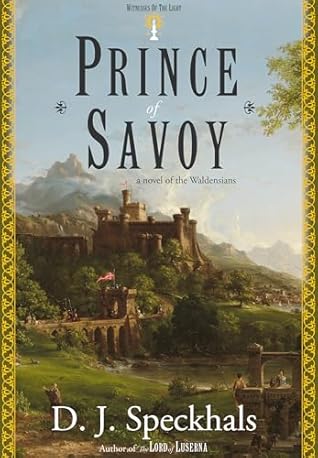 Prince of Savoy (Witnesses of the Light #3)
