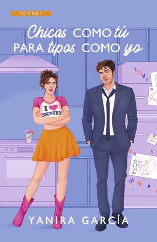 Chicas como tú para tipos como yo (Kindle Edition)