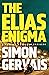 The Elias Enigma (Caspian A...
