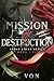 Mission of Destruction (Arm...