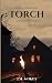 Torch: A Horror Chapbook (Enfield Horror)